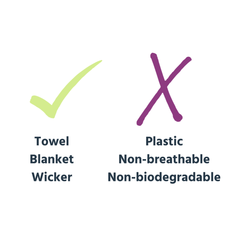 A list of items that can be used in a home pet burial, such as a towel, blanket and wicker materials. And a list of tems that cannot be used, such as plastic, non-breathable materials and non-biodegradable materials.